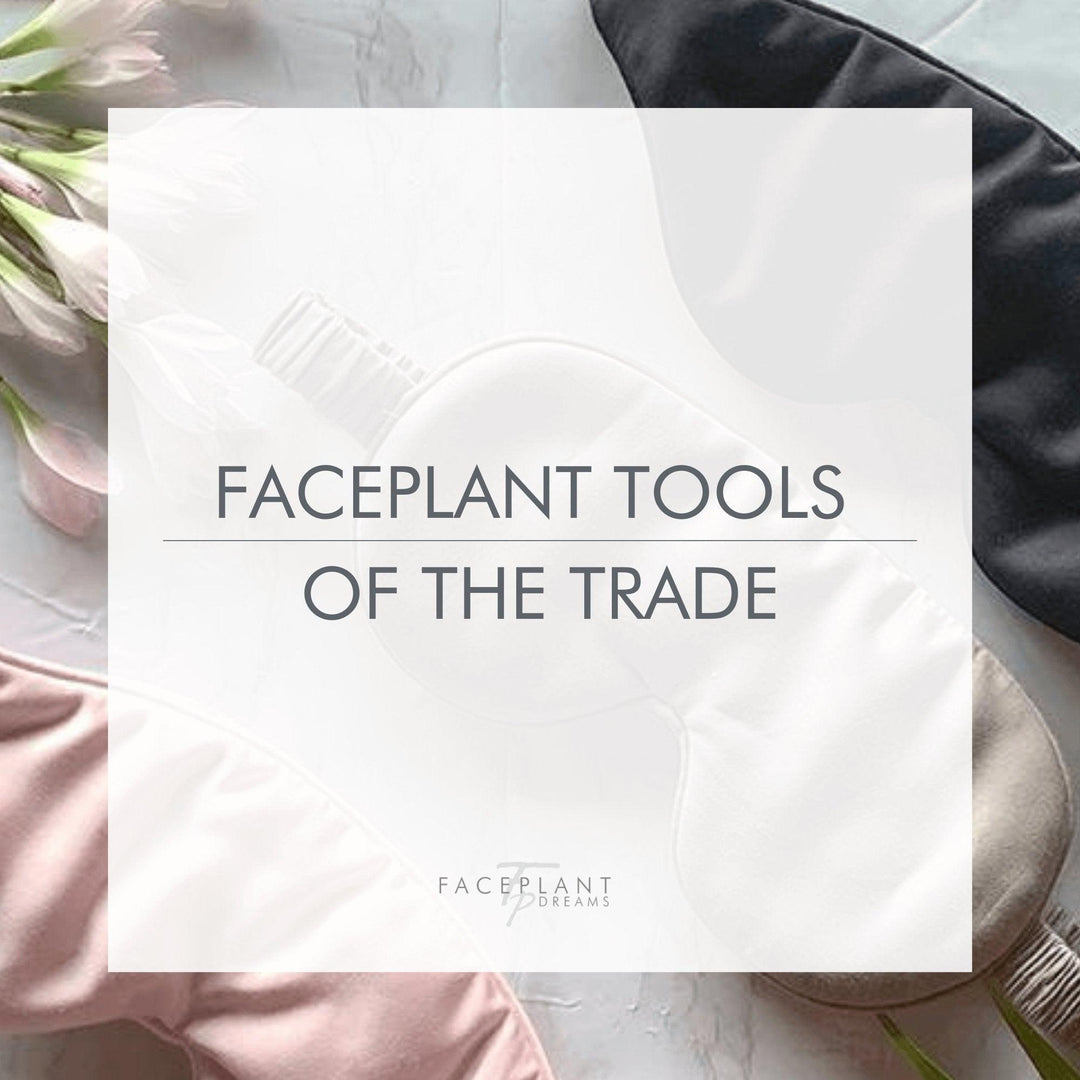 Faceplant tools of the trade - Faceplant Dreams